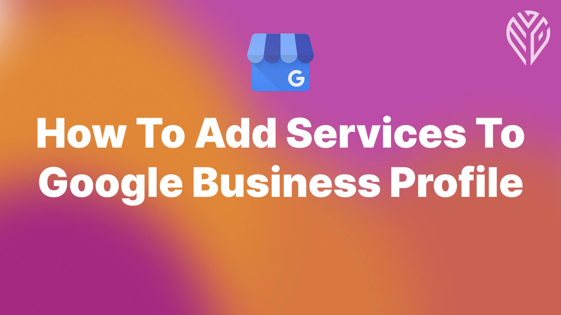 how to add services in google business profile
