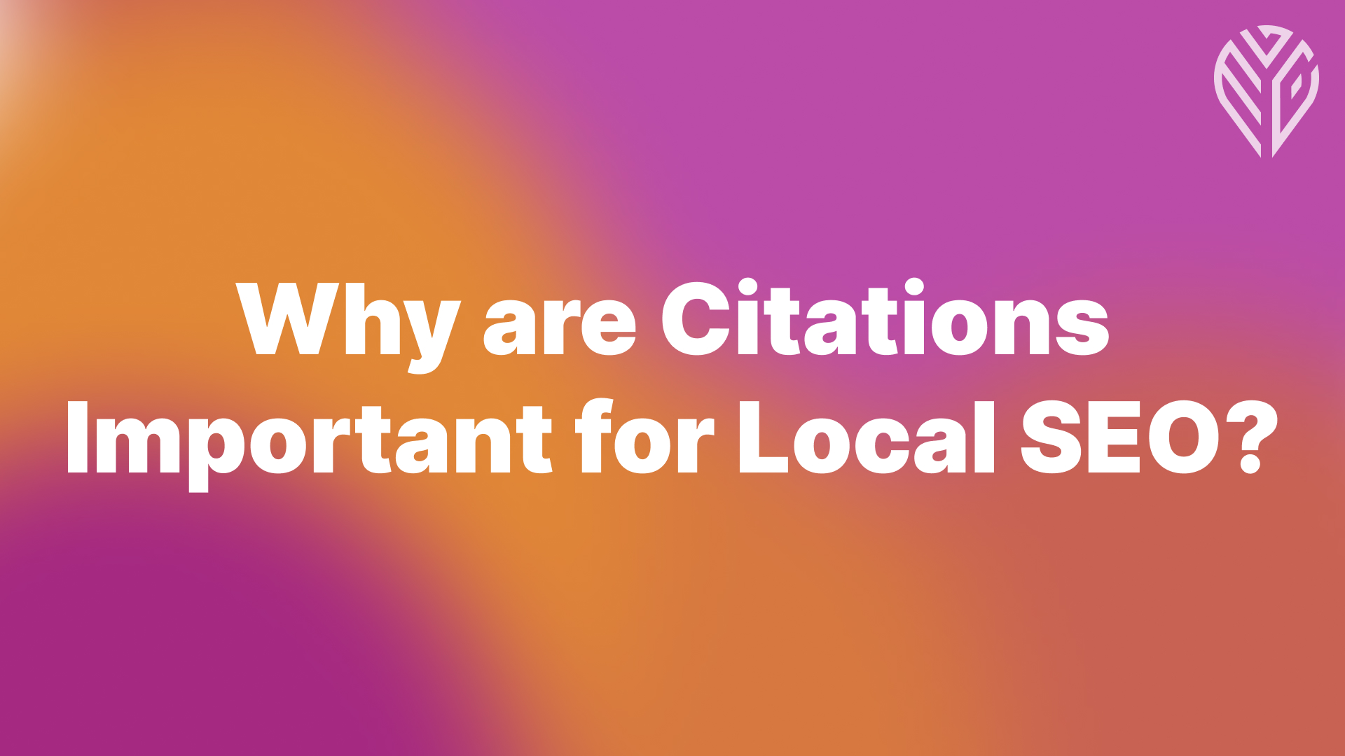 Why are Citations Important for Local SEO